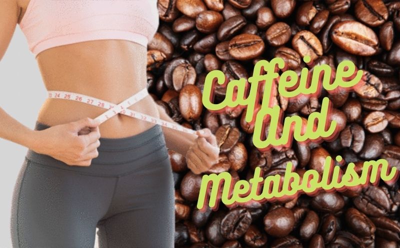 caffeine-and-metabolism