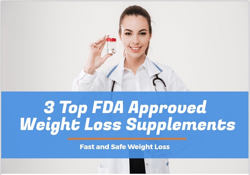 Top 3 FDA Approved Diet Pills – Do they Really Work? – Pills Reviewed!